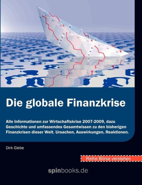 Cover for Dirk Glebe · Brse Verstehen: Die Globale Finanzkrise (Paperback Book) (2008)