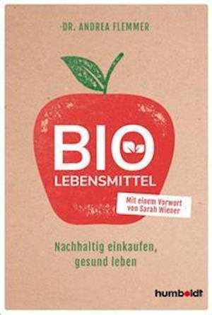 Cover for Andrea Flemmer · Bio-Lebensmittel (Paperback Book) (2021)