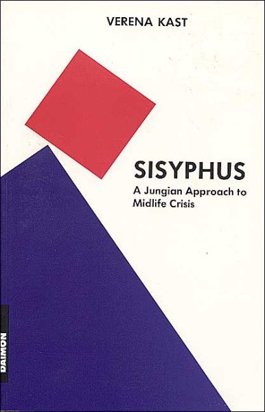 Cover for Verena Kast · Sisyphus: A Jungian Approach to Midlife Crisis (Taschenbuch) (1991)