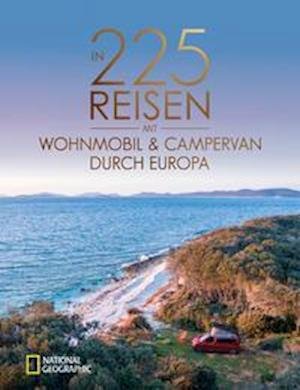 Cover for Michael Moll · In 225 Reisen mit Wohnmobil und Campervan durch Europa (Bog) (2023)