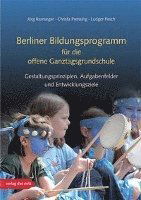 Cover for Jörg Ramseger · Berliner Bildungsprogramm für die offene Ganztagsgrundschule (Paperback Book) (2009)