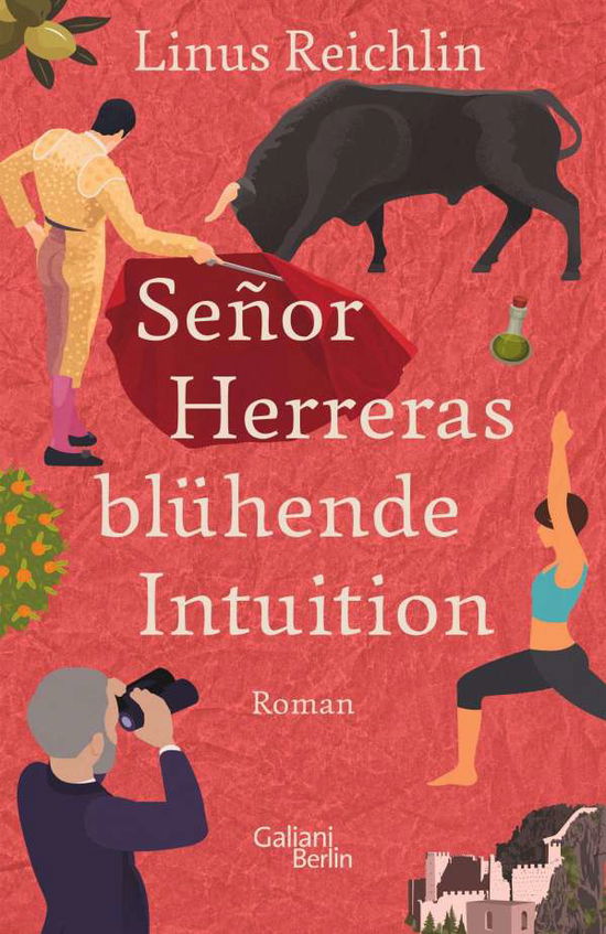 Cover for Reichlin · Señor Herreras blühende Intuit (Book)