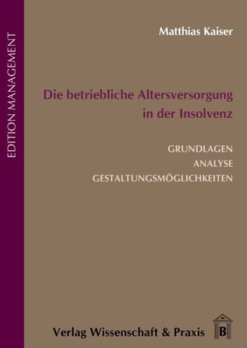 Cover for Kaiser · Betriebl.Altersversorgung in der (Book) (2012)