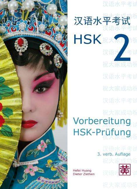 Cover for H. Huang · Vorbereit.HSK-Prüfung.HSK2+MP3 (Book)