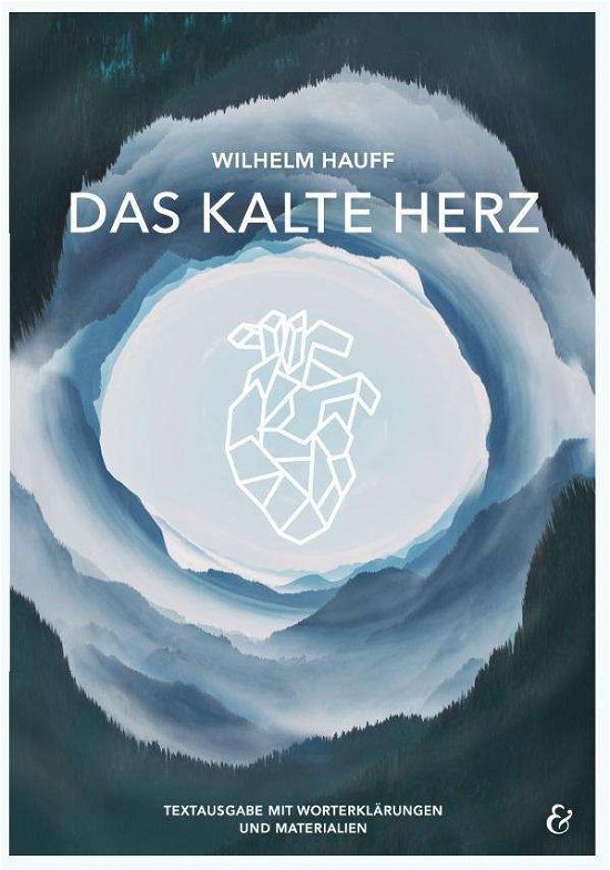 Cover for Utter · Das kalte Herz - Wilhelm Hauff - (Bok)