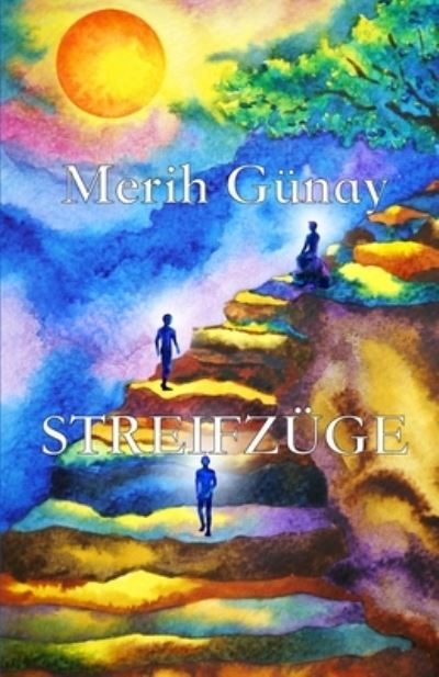 Cover for Merih Gunay · Streifzuge (Paperback Book) (2020)