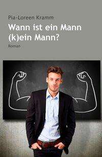 Cover for Kramm · Wann ist der Mann (k)ein Mann? (Book)