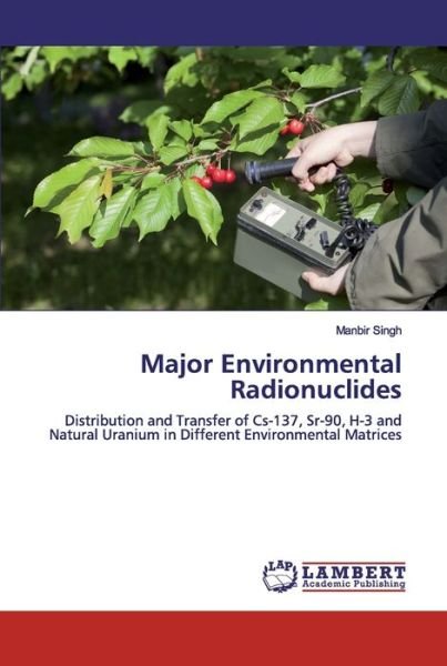 Cover for Singh · Major Environmental Radionuclides (Book) (2019)