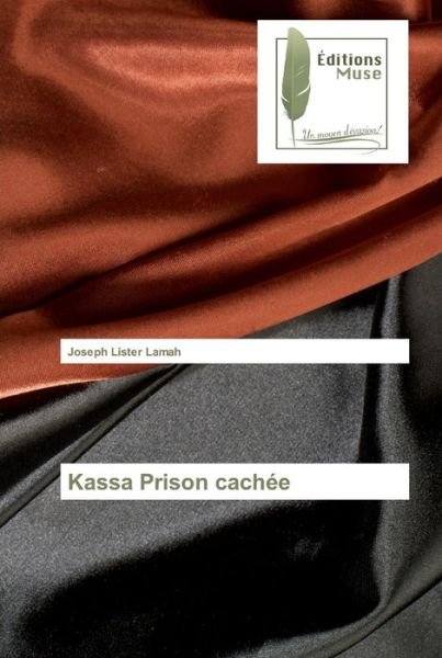 Cover for Joseph Lister Lamah · Kassa Prison cachee (Paperback Book) (2019)