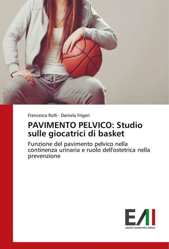 Cover for Rolli · PAVIMENTO PELVICO: Studio sulle g (Book)