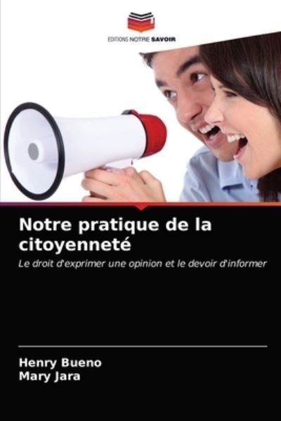 Cover for Bueno · Notre pratique de la citoyenneté (N/A) (2021)
