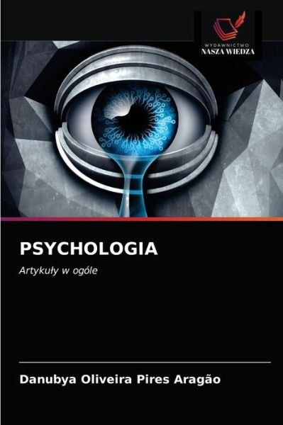 Cover for Danubya Oliveira Pires Aragão · Psychologia (Taschenbuch) (2021)
