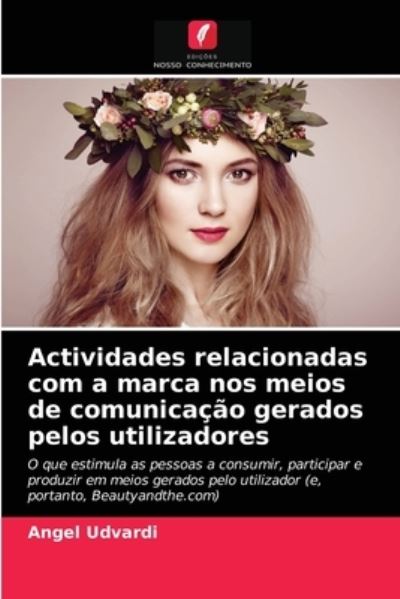 Cover for Angel Udvardi · Actividades relacionadas com a marca nos meios de comunicacao gerados pelos utilizadores (Paperback Book) (2021)