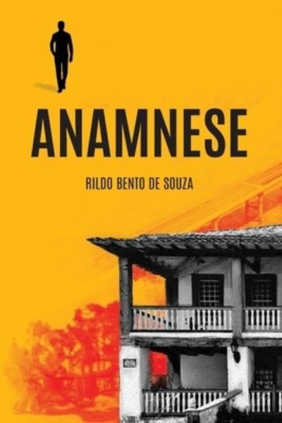 Cover for Rildo Bento de Souza · Anamnese (Pocketbok) (2021)