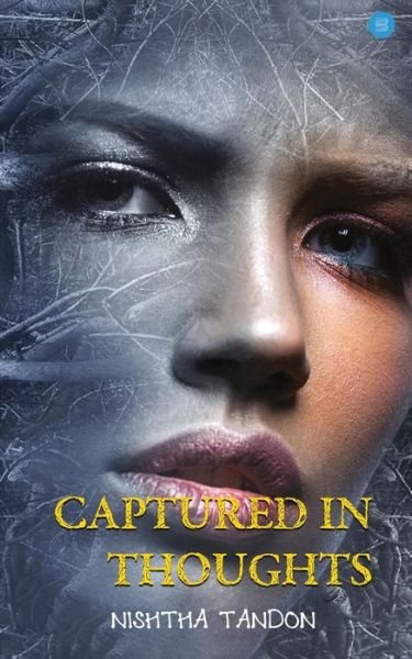 Cover for Nishtha Tandon · Captured in Thoughts (Paperback Book) (2020)