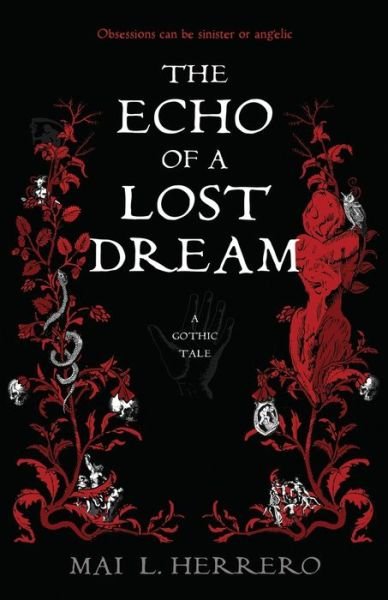 Cover for Mai L Herrero · The Echo of a Lost Dream (Taschenbuch) (2021)