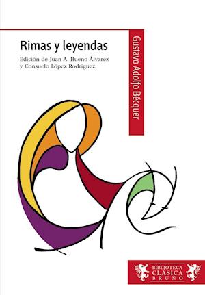 Cover for Gustavo Adolfo Bécquer · Rimas Y Leyendas / Rhymes and Legends (Paperback Book) (2012)