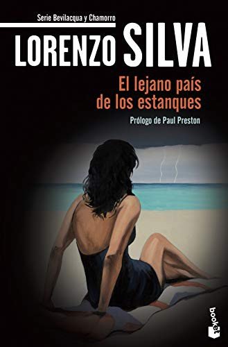 Cover for Lorenzo Silva · El Lejano Pais De Los Estanques - Booket Planeta (Paperback Bog) (2003)