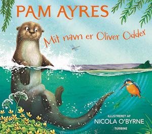 Cover for Pam Ayres · Mit navn er Oliver Odder (Hardcover Book) [1er édition] (2023)