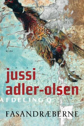 Cover for Jussi Adler-Olsen · Afdeling Q: Fasandræberne (Inbunden Bok) [1:a utgåva] (2008)