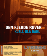 Cover for Kjell Ola Dahl · Den Fjerde Røver (Hörbok (CD))