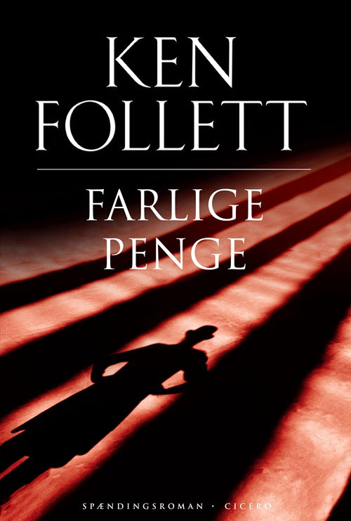 Cover for Ken Follett · Farlige penge (Sewn Spine Book) [6th edition] (2009)