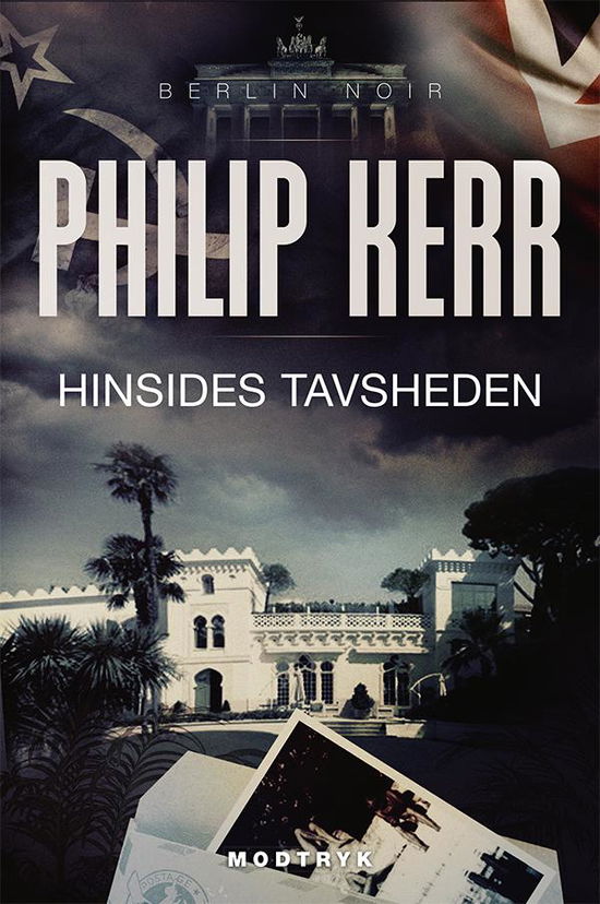 Cover for Philip Kerr · Berlin Noir: Hinsides tavsheden (Sewn Spine Book) [1e uitgave] (2017)