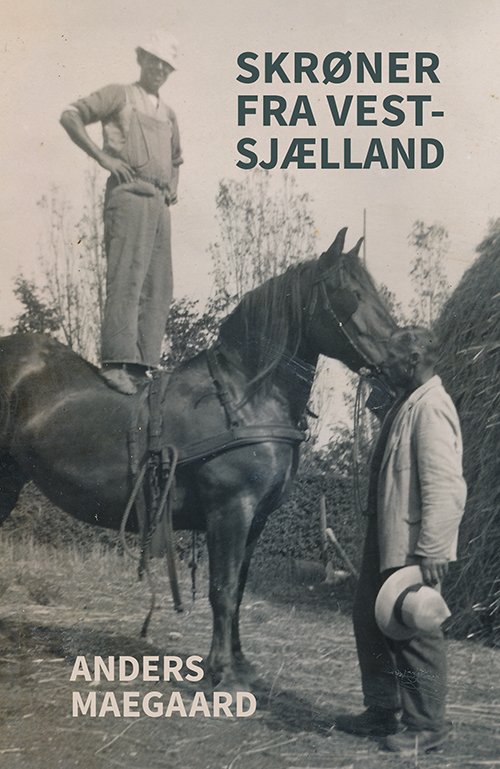 Cover for Anders Maegaard · Skrøner fra Vestsjælland (Poketbok) [1:a utgåva] (2023)