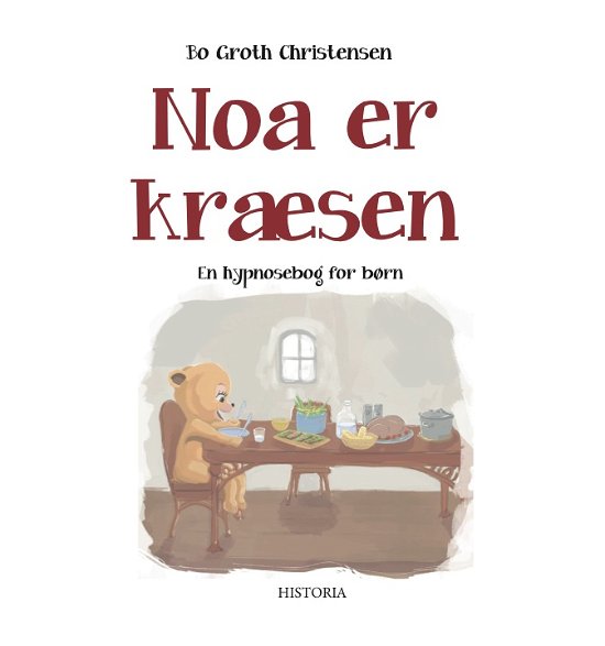 Cover for Bo Groth Christensen · Noa er kræsen (Paperback Book) [1º edição] (2016)