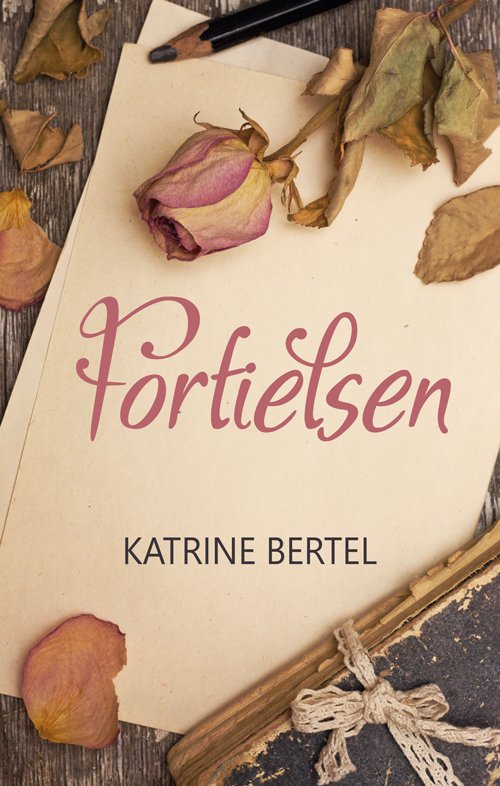 Cover for Katrine Bertel · Fortielsen (Sewn Spine Book) [1º edição] (2021)