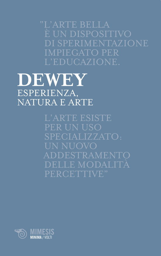 Esperienza, Natura E Arte - John Dewey - Książki -  - 9788857527277 - 