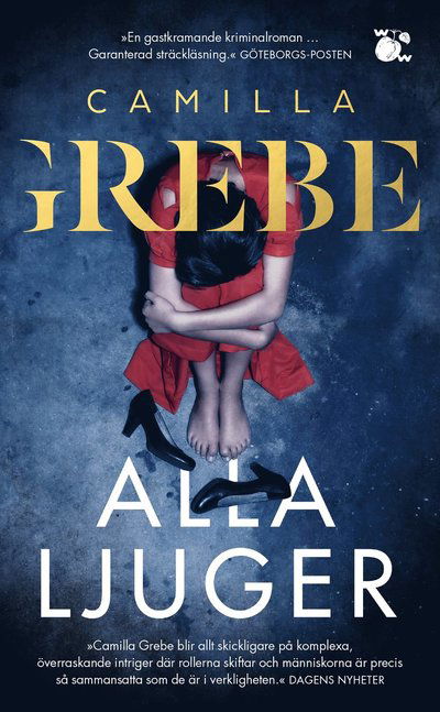 Cover for Camilla Grebe · Alla ljuger (Paperback Bog) (2022)