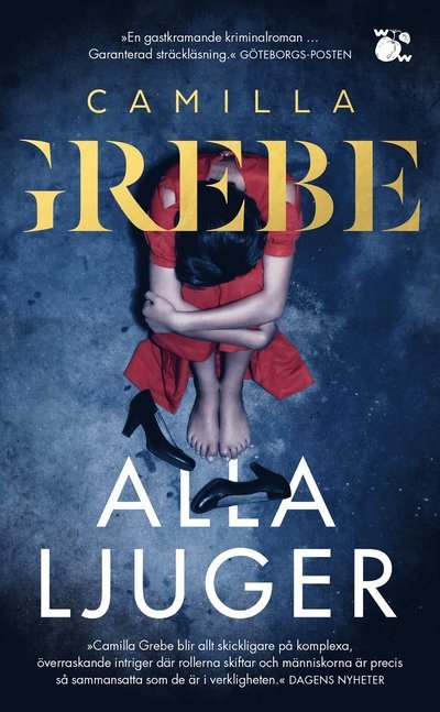 Cover for Camilla Grebe · Alla ljuger (Paperback Book) (2022)