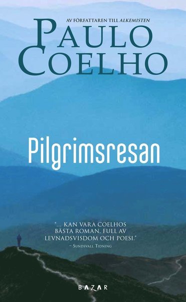 Cover for Paulo Coelho · Pilgrimsresan (Paperback Bog) (2012)