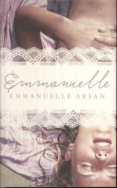 Cover for Emmanuelle Arsan · Emmanuelle (Bound Book) (2009)