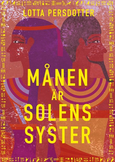 Cover for Lotta Persdotter · Månen är solens syster (Hardcover Book) (2021)