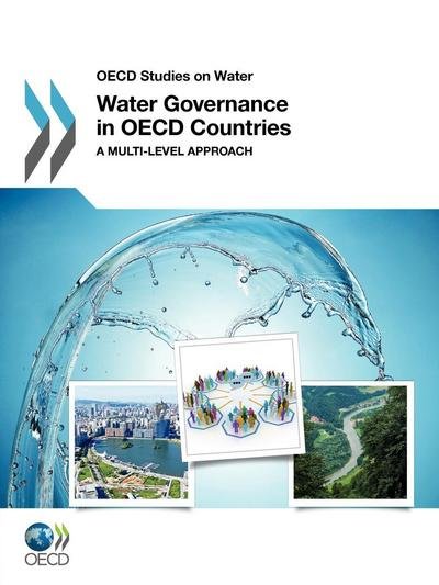 Cover for Organization for Economic Cooperation and Development Oecd · Water Governance in Oecd Countries: a Multilevel Approach, Oecd Studies on Water (Paperback Bog) (2011)