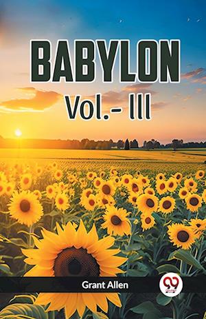 Cover for Grant Allen · BABYLON Vol. lll (Edition2023) (Paperback Bog) (2023)