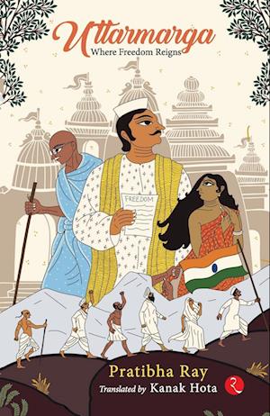 Cover for Pratibha Ray · Uttarmarga: Where Freedom Reigns (Paperback Book) (2025)
