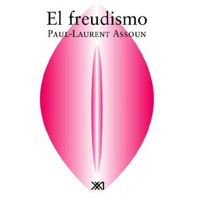 Cover for Paul-laurent Assoun · Freudismo (Paperback Book) [Spanish edition] (2003)