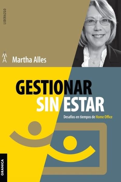 Cover for Martha Alles · Gestionar Sin Estar (Paperback Book) (2020)
