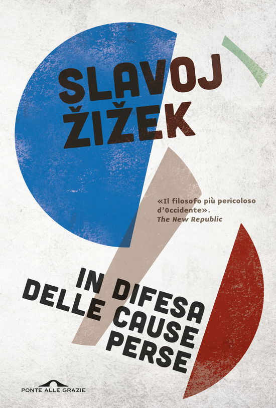 Cover for Slavoj Zizek · In Difesa Delle Cause Perse. Materiali Per La Rivoluzione Globale (Book)