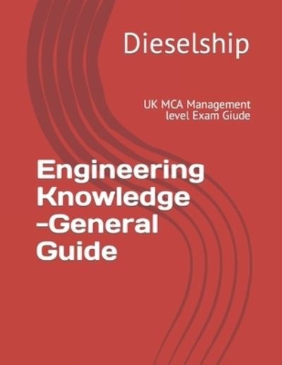 Cover for Ram G · UK MCA Engineering Knowledge -General Guide: UK MCA Management level Exam Giude (Paperback Book) (2021)