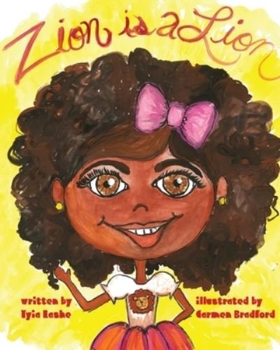 Cover for Tyia Lashe · Zion Is A Lion (Pocketbok) (2021)