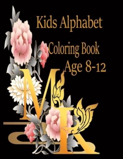 Cover for Nr Grate Press · Kids Alphabet Coloring Book Age 8-12 (Paperback Bog) (2020)