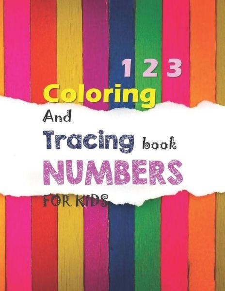 Cover for Elhachmi Amina · 1 2 3 Coloring And Tracing book NUMBERS FOR KIDS (Pocketbok) (2020)