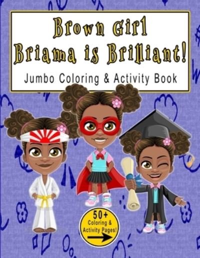 Cover for Garcelle Boucicaut · Brown Girl Brianna is Brilliant (Paperback Book) (2021)