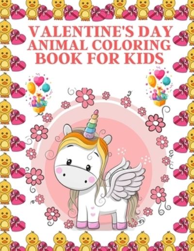 Cover for Braylon Smith · Valentine's Day Animal Coloring Book For Kids (Pocketbok) (2021)