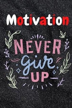 Motivation - My Love - Bøger - Independently Published - 9798622481277 - 7. marts 2020