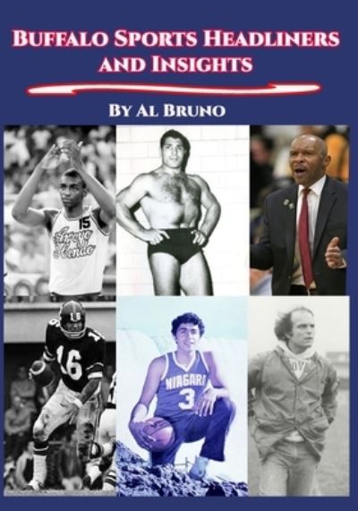 Cover for Al Bruno · Buffalo Sports Headliners and Insights (Paperback Book) (2020)